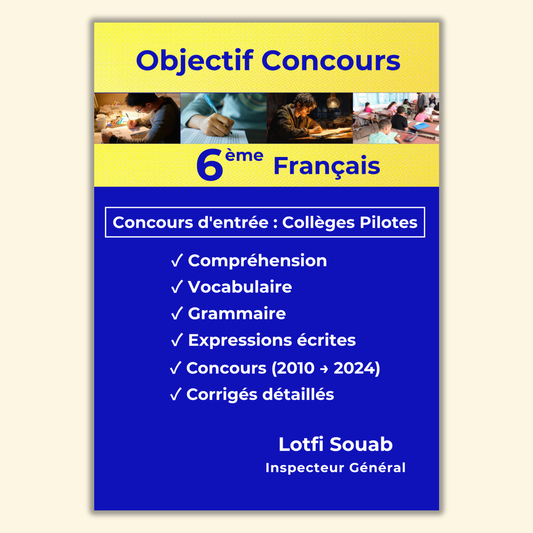 Objectif 6ème - Français